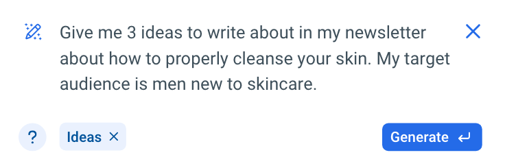 Prompt for generating 3 ideas for an email newsletter about how to properly cleanse your skin