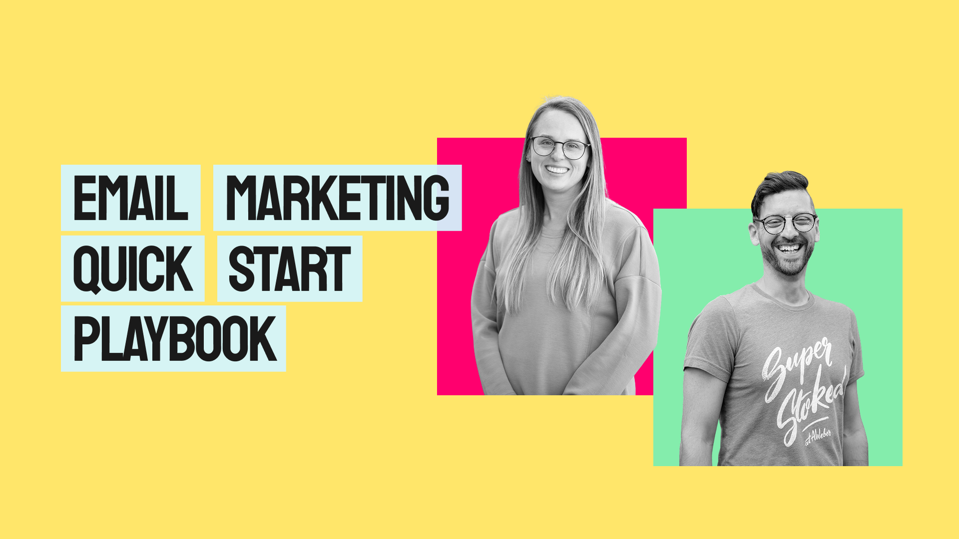 Email Marketing Quick Start